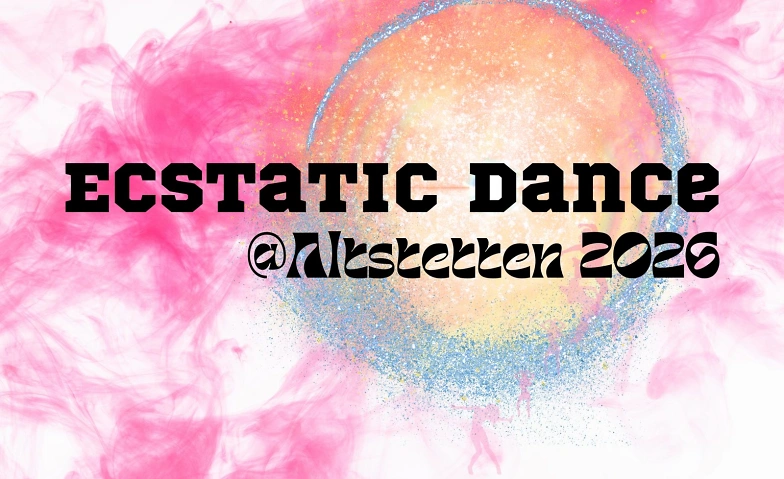 Ecstatic Dance mit Akustischem Ein & Ausklang