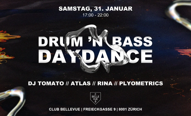 DRUM N BASS DAYDANCE Club Bellevue, Freieckgasse 9, 8001 Z&uuml;rich Billets