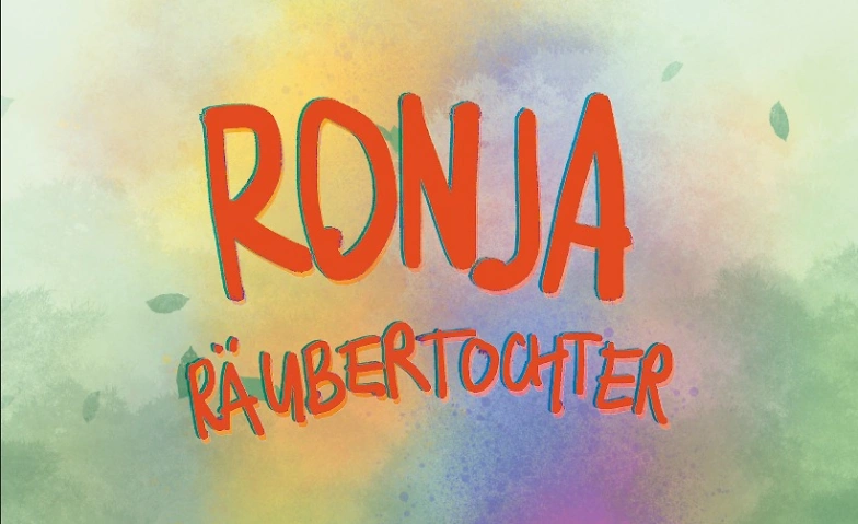 Ronja R&auml;ubertochter Billets