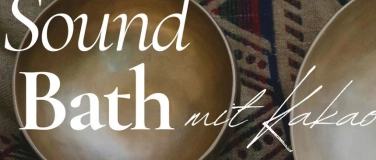Event-Image for 'Soundbath mit Kakao'