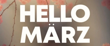 Event-Image for 'Hello M&auml;rz'