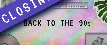 Event-Image for 'Back to the 90s Closing'