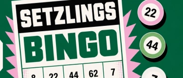 Event-Image for 'Setzlingsbingo'
