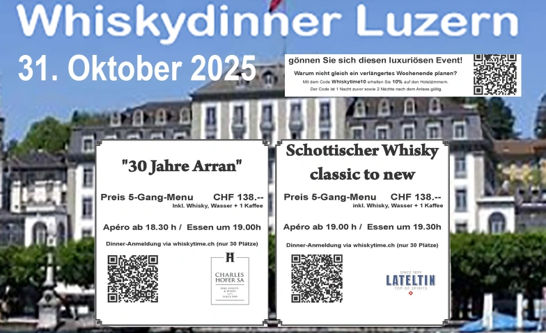 2 Whiskydinner im Hotel Schweizerhof in Luzern Hotel Schweizerhof, Schweizerhofquai, 6003 Luzern Tickets