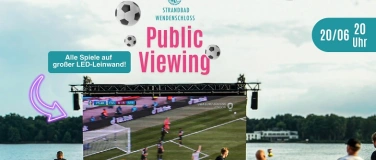Event-Image for 'WM Public Viewing im Strandbad-Deutschland - Elfenbeink&uuml;ste'