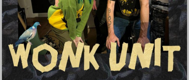 Event-Image for 'Wonk Unit (UK) // Support Tba'