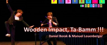 Event-Image for 'Daniel Borak & Manuel Leuenberger - Wooden Impact, Ta-Bamm!!'