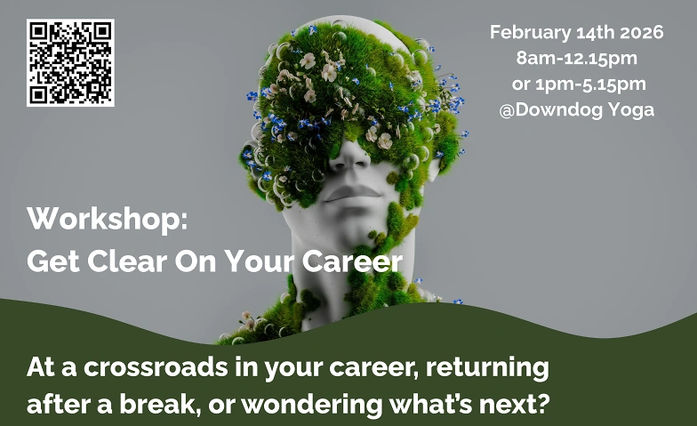 Workshop - Get Clear on Your Career (D/E) Billets