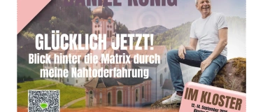 Event-Image for 'Workshop "Glücklich JETZT!", Kloster Fischingen, Schweiz'