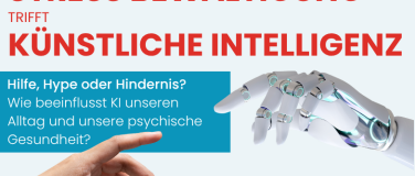 Event-Image for 'Referat: Stressbewältigen trifft künstliche Intelligenz'