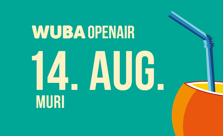 WUBA Open Air &ndash; 14. August mit Muri Promenadenstrasse 52, Kreuzlingen Tickets