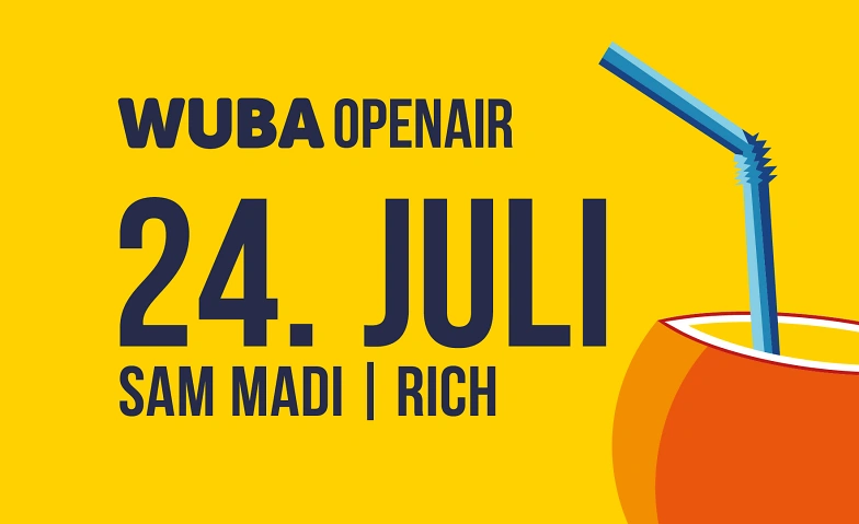 WUBA Open Air &ndash; 24. Juli mit SAM MADI  Rich Promenadenstrasse 52, Kreuzlingen Tickets