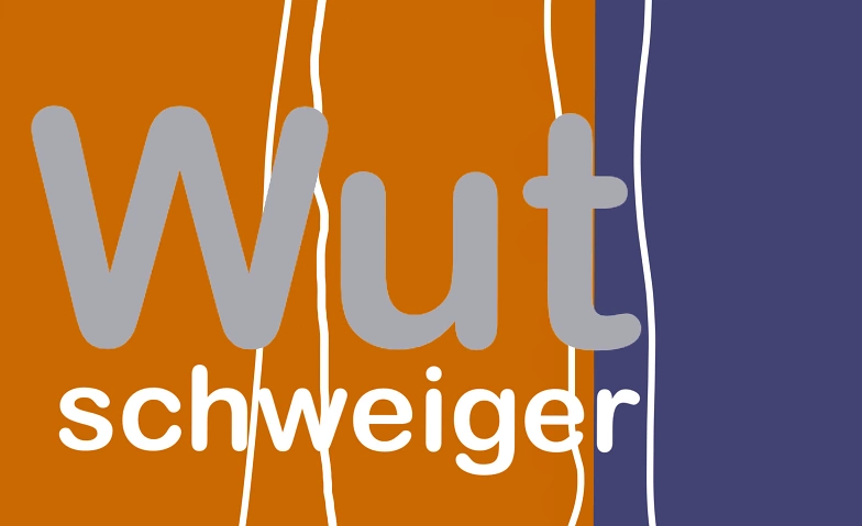 Wutschweiger 10+ ${singleEventLocation} Tickets