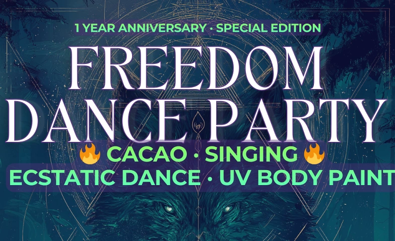 Event-Image for 'Freedom Dance Party 1-Year &mdash; Ecstatic Dance • Cacao & Singin'
