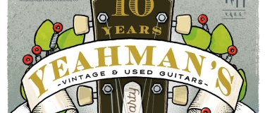 Event-Image for 'LIVE SESSION: YEAHMAN'S GUITARS 10 YEAR ANNIVERSARY SPECIAL'