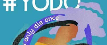 Event-Image for '#yodo - you only die once: Schreiben'