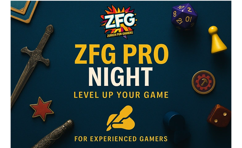 &#65039; ZFG XL Game Night &ndash; Premium Board Games in Zurich! Tickets