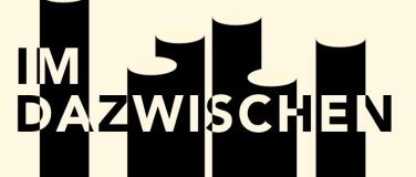 Event-Image for 'Im Dazwischen'