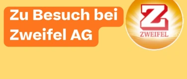 Event-Image for 'Zu Besuch bei Zweifel Chips & Snacks AG'