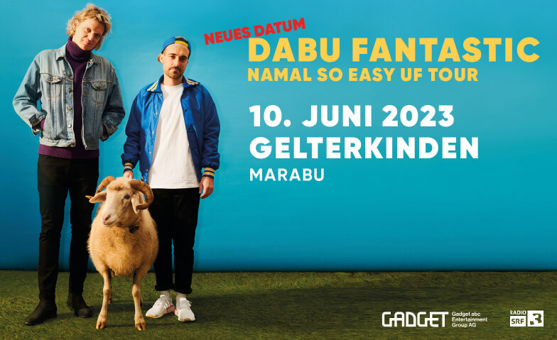 DABU FANTASTIC / Namal So Easy Uf Tour Kultur Marabu Gelterkinden, Schulgasse 5a, 4460 Gelterkinden Billets